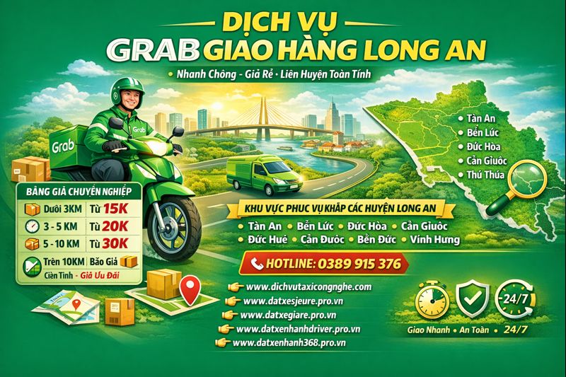 Dịch Vụ Grab Giao Hàng Long An ☎️ 0389915376
